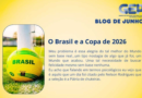 O Brasil e a Copa de 2026
